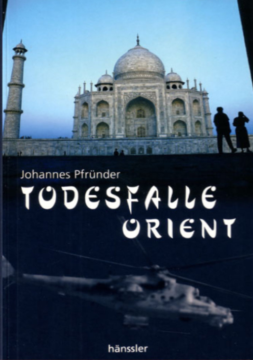 Todesfalle Orient
